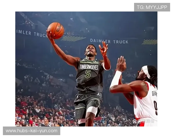 森林狼年轻球员成长迅速，潜力无限，森林狼队现役球员名单